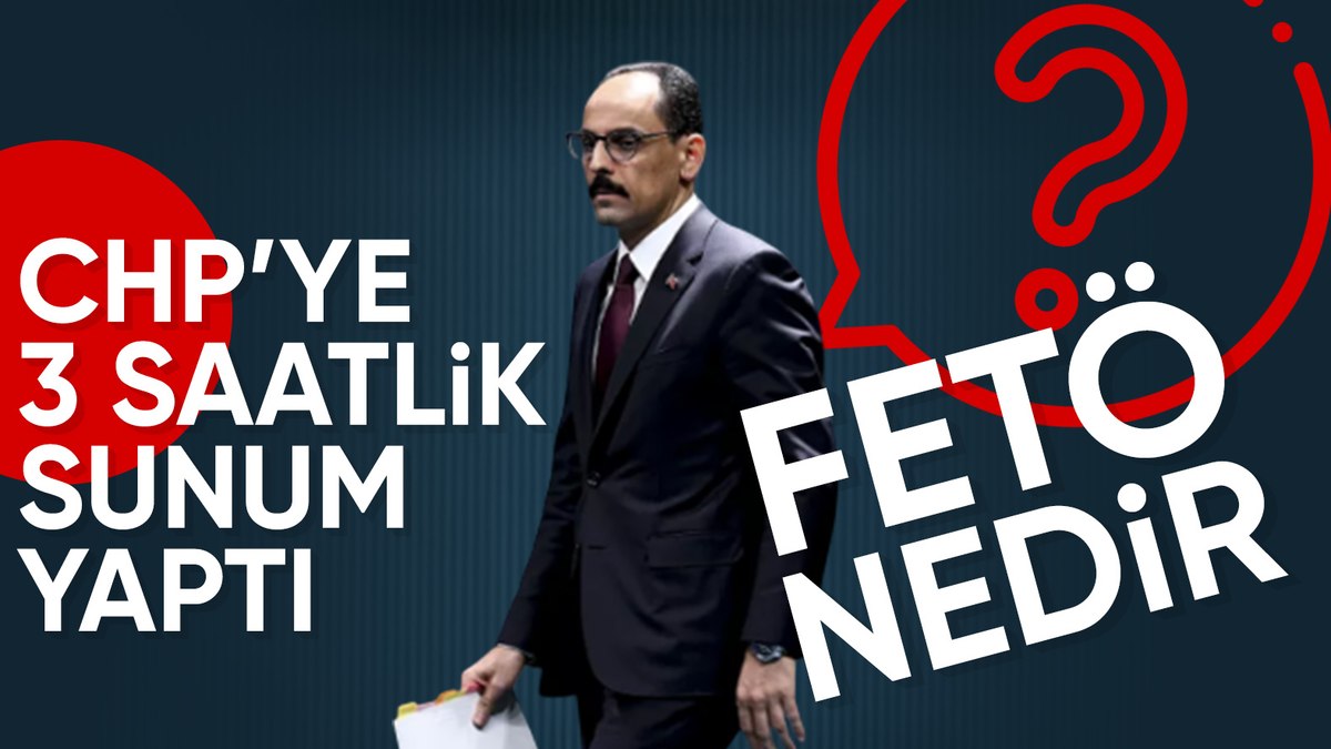 İbrahim Kalın, CHP Genel Merkez’inde Özgür Özel ve MYK üyelerine sunum yaptı